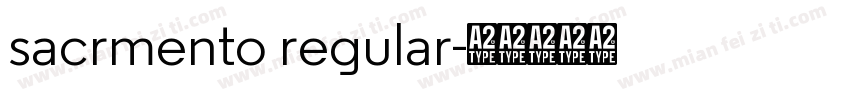 sacrmento regular字体转换